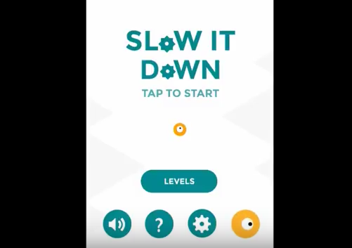 slow it down