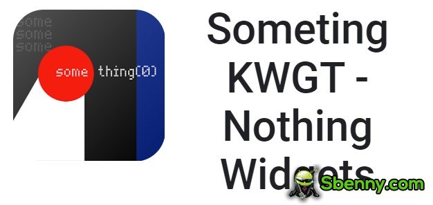  Someting KWGT -Nothing Widgets