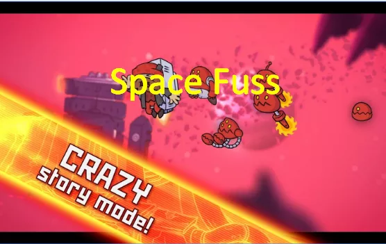  Space Fuss