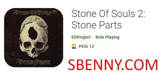  Stone Of Souls 2: Stone Parts APK