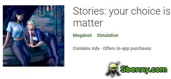  Stories: your choice is matter