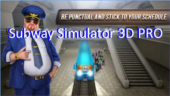  Subway Simulator 3D PRO APK