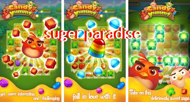  Suger Paradise