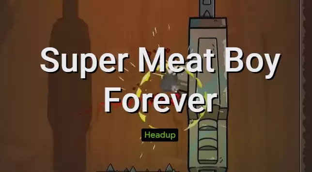  Super Meat Boy Forever