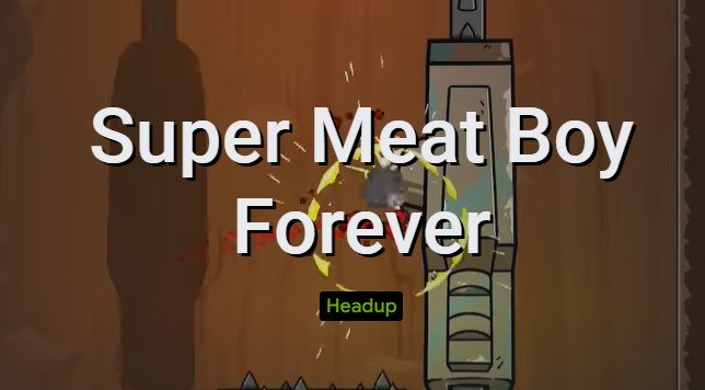 Super Meat Boy Forever