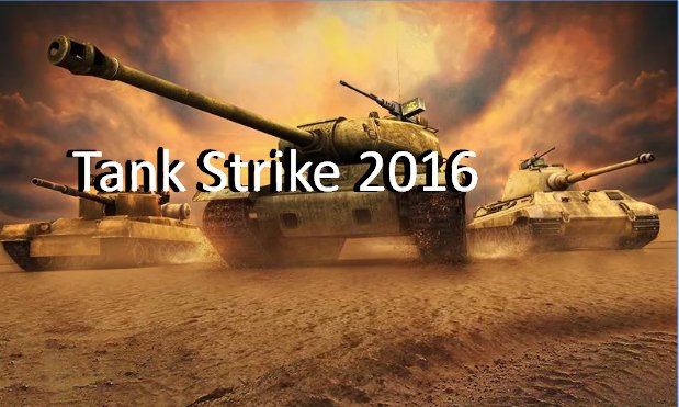  Tank Strike 2016