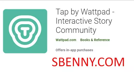  Tap by Wattpad - Interactive Story Community