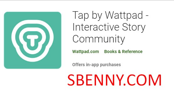  Tap by Wattpad - Interactive Story Community