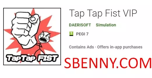 tap tap fist vip