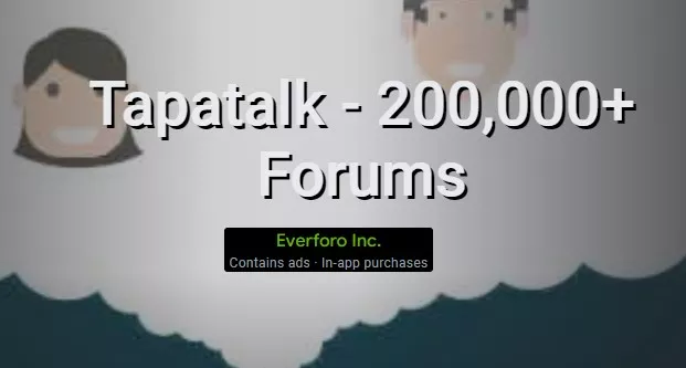  Tapatalk - 200,000+ Forums