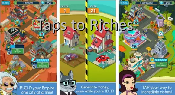 taps to riches