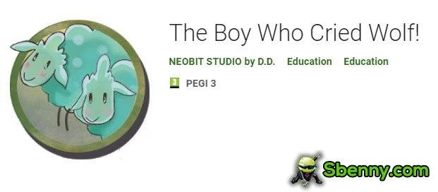  The Boy Who Cried Wolf! APK