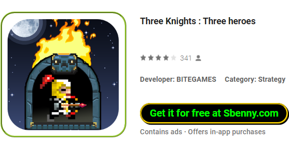  Three Knights : Three heroes