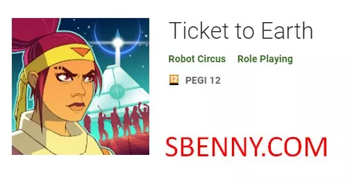 ticket to earth