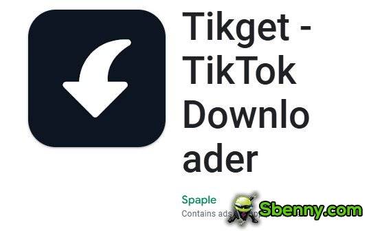 tikget tiktok downloader
