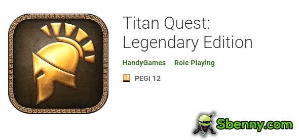 titan quest legendary edition