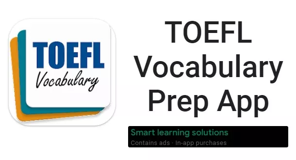  TOEFL Vocabulary Prep App