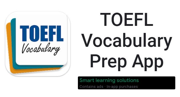  TOEFL Vocabulary Prep App