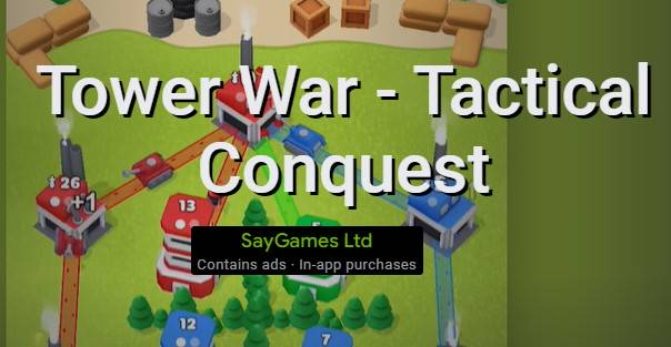  Tower War - Tactical Conquest