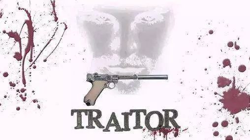Traitor - Valkyrie Plan