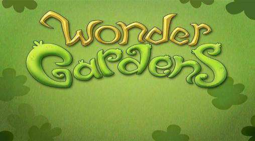 wonder gardens
