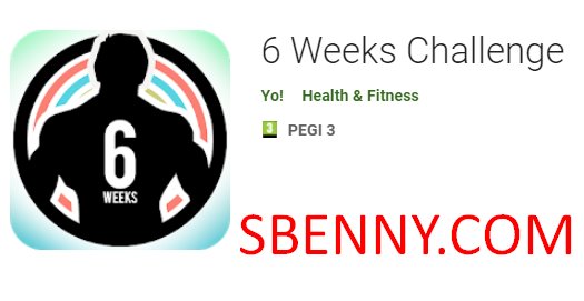 6 weeks challenge