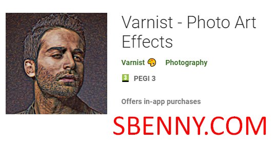 varnist photo art effects