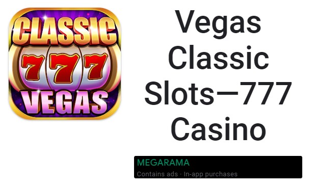 Machines à sous classiques de Vegas 777 Casino