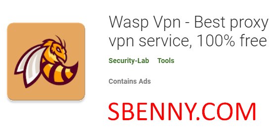 wasp VPN 최고의 프록시 VPN 서비스 100 무료