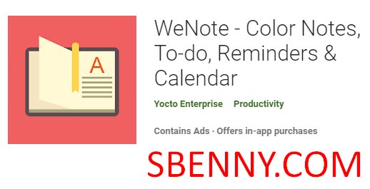 wenote color notes to do reminders and calendar