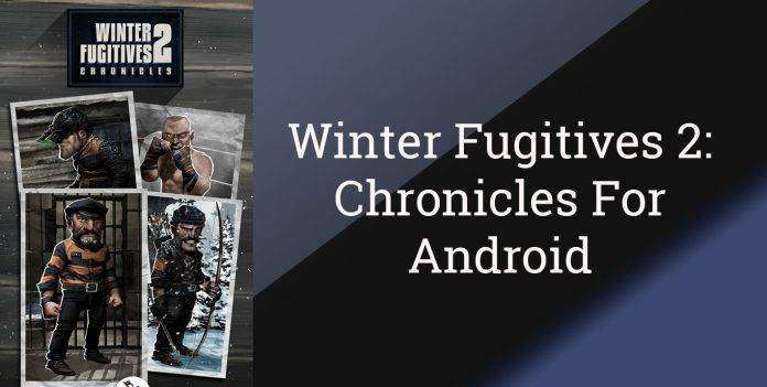  Winter Fugitives 2: Chronicles