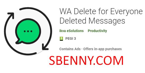  WA Delete for Everyone | View Deleted Messages