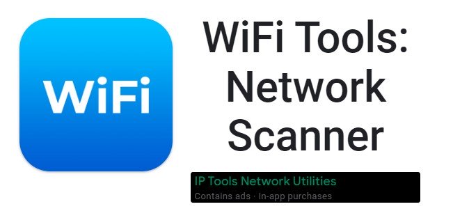 WiFi Tools: Network Scanner