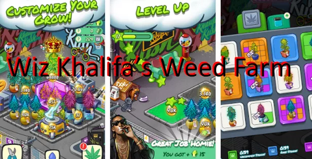  Wiz Khalifa’s Weed Farm
