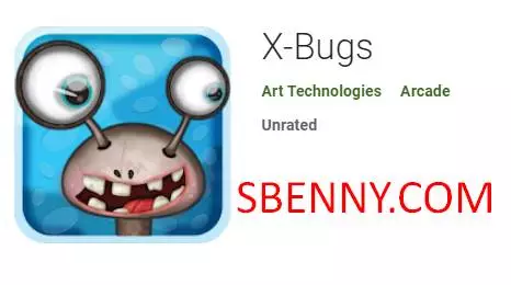 x bugs