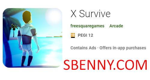  X Survive