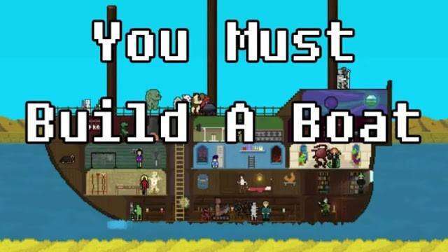  You Must Build A Boat