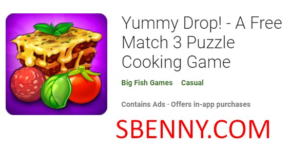 yummy drop a free match 3 puzzle cooking game