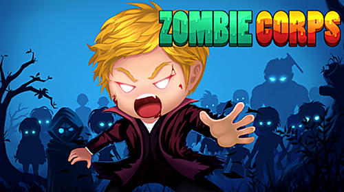 zombie corps idle rpg