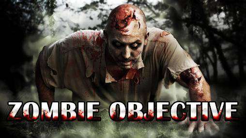 objectif zombie