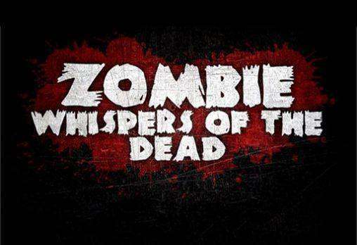 zombie whispers of the dead