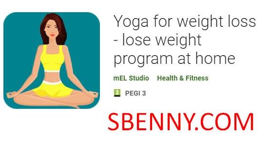  Yoga for weight loss - lose weight program at home
