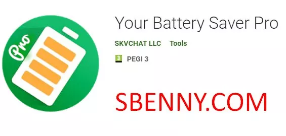  Your Battery Saver Pro APK