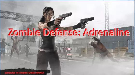  Zombie Defense: Adrenaline
