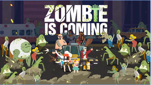  Zombie is coming