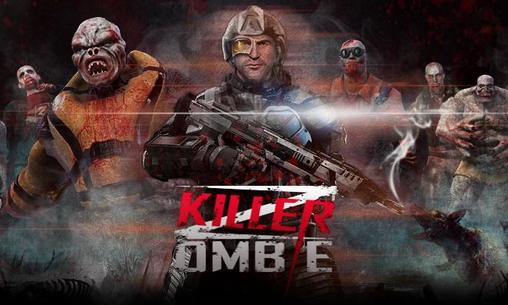  Zombie Killer