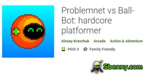 Problemnet vs Ball-Bot : jeu de plateforme hardcore APK
