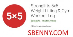 Stronglifts 5x5 - Journal d'entraînement de musculation et de gym MOD APK