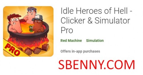 Héroes inactivos del infierno - Clicker & Simulador Pro MOD APK