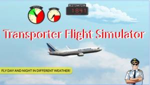 Transporter Flight Simulator MOD APK